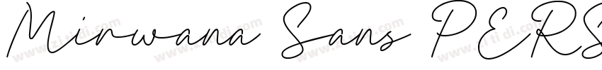 Mirwana Sans PERSONA字体转换